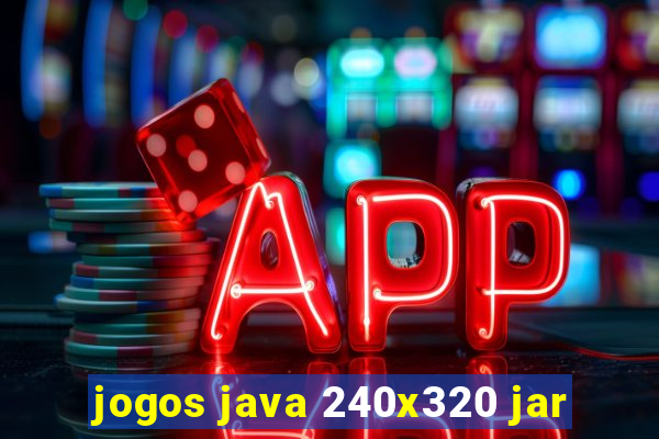 jogos java 240x320 jar